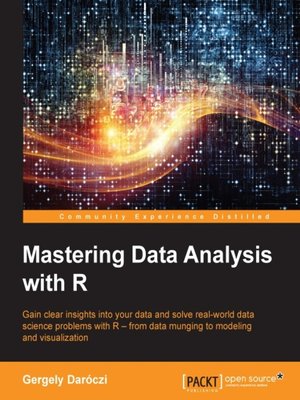 cover image of Mastering Data Analysis with R